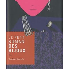 Le petit roman des bijoux