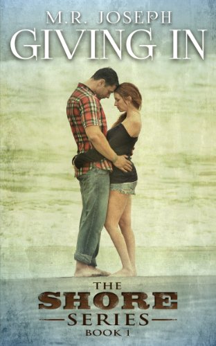 Giving In: The Shore Series