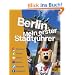 Berlin: Mein erster Stadtf�hrer
