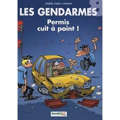 Les Gendarmes, Tome 8 : Permis cuit � point ! : Avec les 6 cartes de la famille