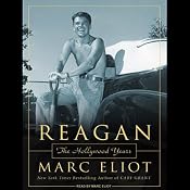 Reagan: The Hollywood Years | [Marc Eliot]
