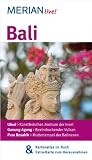 Bali: MERIAN live! - Mit Kartenatlas im Buch und Extra-Karte zum Herausnehmen: Ubud: Künstlerisches Zentrum der Insel. Gunung Agung: Beeindruckender Vulkan. Pura Besakih: Muttertempel der Balinesen