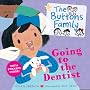 The Buttons Family: Going to the Dentist