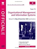 CIMA managerial level. Paper P4, Organisational management and information systems