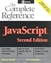 JavaScript: The Complete Reference, 2nd edition (Osborne Complete Reference Series)