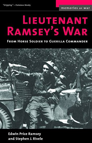 Lieutenant Ramsey's War: From Horse Soldier to Guerrilla Commander (Memories of War)