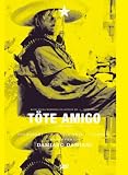 T�te Amigo - Lou Castel