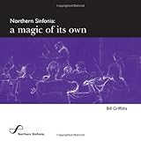 Northern Sinfonia : a magic of its own