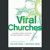 Viral Churches: Helping Church Planters Become Movement Makers: Jossey-Bass Leadership Network Series | [Ed Stetzer, Warren Bird]