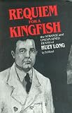 Requiem for a Kingfish