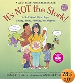 It's Not the Stork: A Book About Girls, Boys, Babies, Bodies, Families and Friends