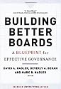 Building Better Boards: A Blueprint for Effective Governance