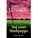 Tod einer Strohpuppe: Kriminalroman