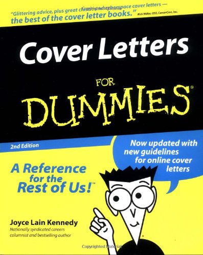 Cover Letters For Dummies, by Joyce Lain Kennedy Cover Letters For Dummies, by Joyce Lain Kennedy