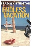 Endless Vacation