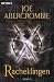 Joe Abercrombie �Racheklingen� bestellen bei Amazon.de