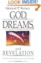 God, Dreams, and Revelation: A Christian Interpretation of Dreams (Revised and Expanded Edition)