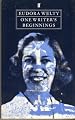 One Writers Beginnings (The William E. Massey Sr. Lectures in the History of American Civilization)