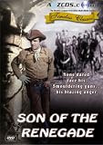 Son of the Renegade - 1953 - Remastered Edition