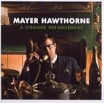 A Strange Arrangement - Mayer Hawthorne