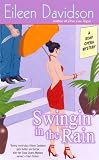 Swingin' in the Rain (A Soap Opera Mystery)