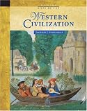 Western Civilization: Alternate Volume: Since 1300