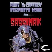 Sassinak: The Planet Pirates, Book 1 | [Anne McCaffrey, Elizabeth Moon]