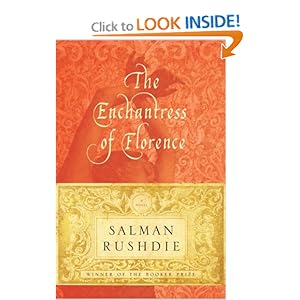 The Enchantress of Florence  A Novel