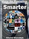 How to Become Smarter