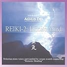 Reiki 2: Infinite Mind