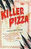 Killer Pizza