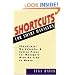 Shortcuts for Smart Managers: Checklists, Worksheets, and Action Plans for Managers with No Time to Waste