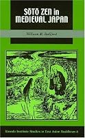 Soto Zen in Medieval Japan (Studies in East Asian Buddhism)