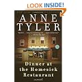 Dinner at the Homesick Restaurant: A Novel