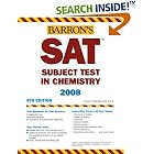 Click here to buy SAT Subject Test in Chemistry (Barron's How to Prepare for the SAT) by  Joseph S. Mascetta.