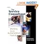The Service Consultant: Working in an Automotive Facility