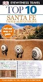 Top 10 Santa Fe (Eyewitness Top 10 Travel Guides)