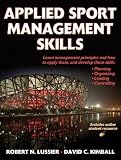 Applied Sport Management Skills  (With Web Resource)