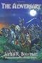 Four Horsemen of the Apocalypse Saga: The Adversary Bk. 1