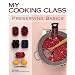 Preserving Basics: 77 Recipes Illustrated Step by Step (My Cooking Class)