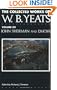 The Collected Works of W.B. Yeats Vol. XII: John Sherman and Dhoya