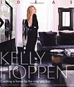 Kelly Hoppen: Ideas: Creating a home for the way you live