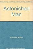 The astonished man : a novel