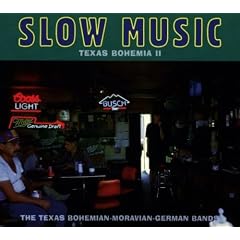 Slow Music-Texas Bohemia 2