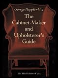 Cover of Cabinet Maker and Upholsterer's Guide by George Hepplewhite 0486221830