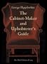 The Cabinet-Maker and Upholsterer's Guide