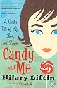 Candy and Me: A Girl's Tale of Life, Love, and Sugar