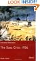 The Suez Crisis 1956 (Essential Histories)