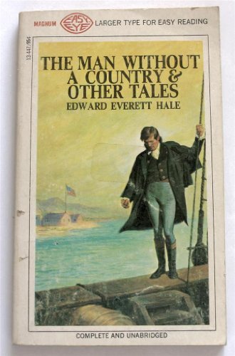 The Man Without a Country and Other Tales