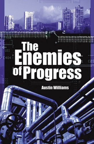 The Enemies of Progress: Dangers of Sustainability (Societas)